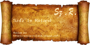 Szüle Roland névjegykártya